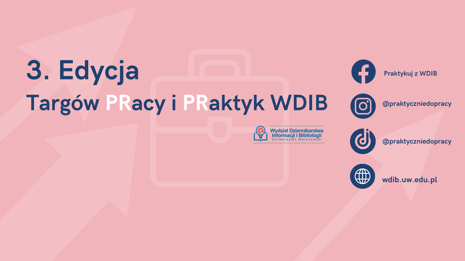 3. edycja Targów Pracy i Praktyk ,,PRaktycznie do PRacy