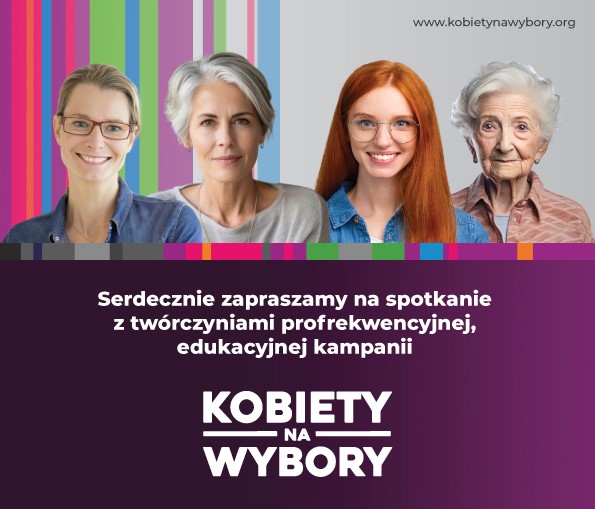 Spotkanie z twórczyniami akcji Kobiety Na Wybory