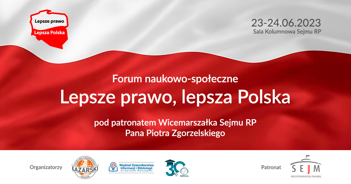 Forum Naukowo – Społeczne „Lepsze prawo, lepsza Polska”