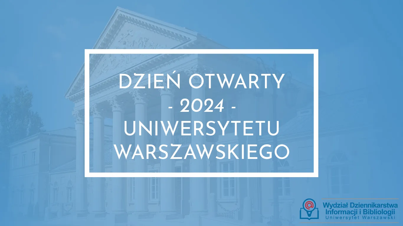 WDIB UW - Dzień Otwarty UW 2024