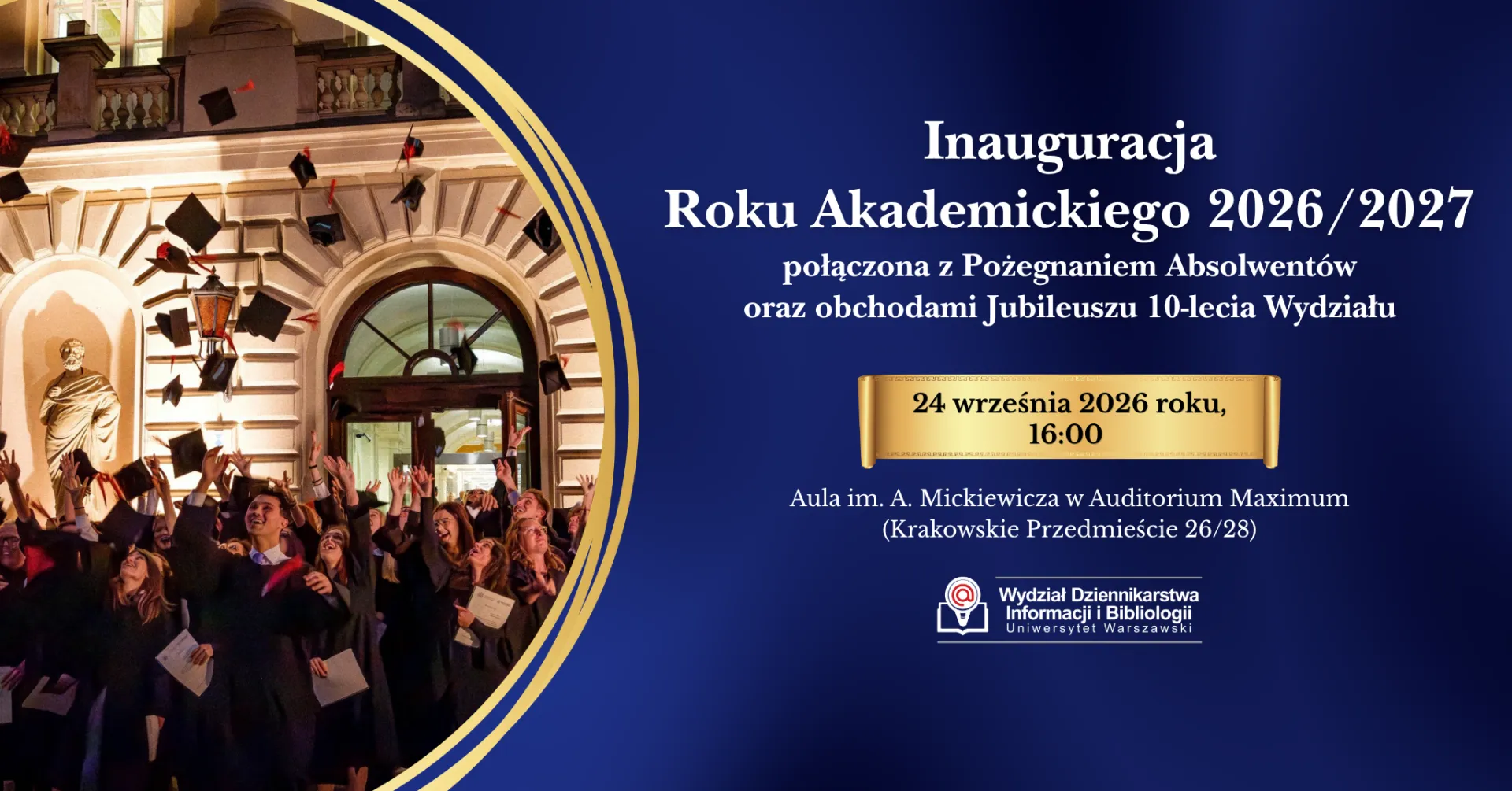 Inauguracja Roku Akademickiego 2026/2027 i Pożegnanie Absolwentów