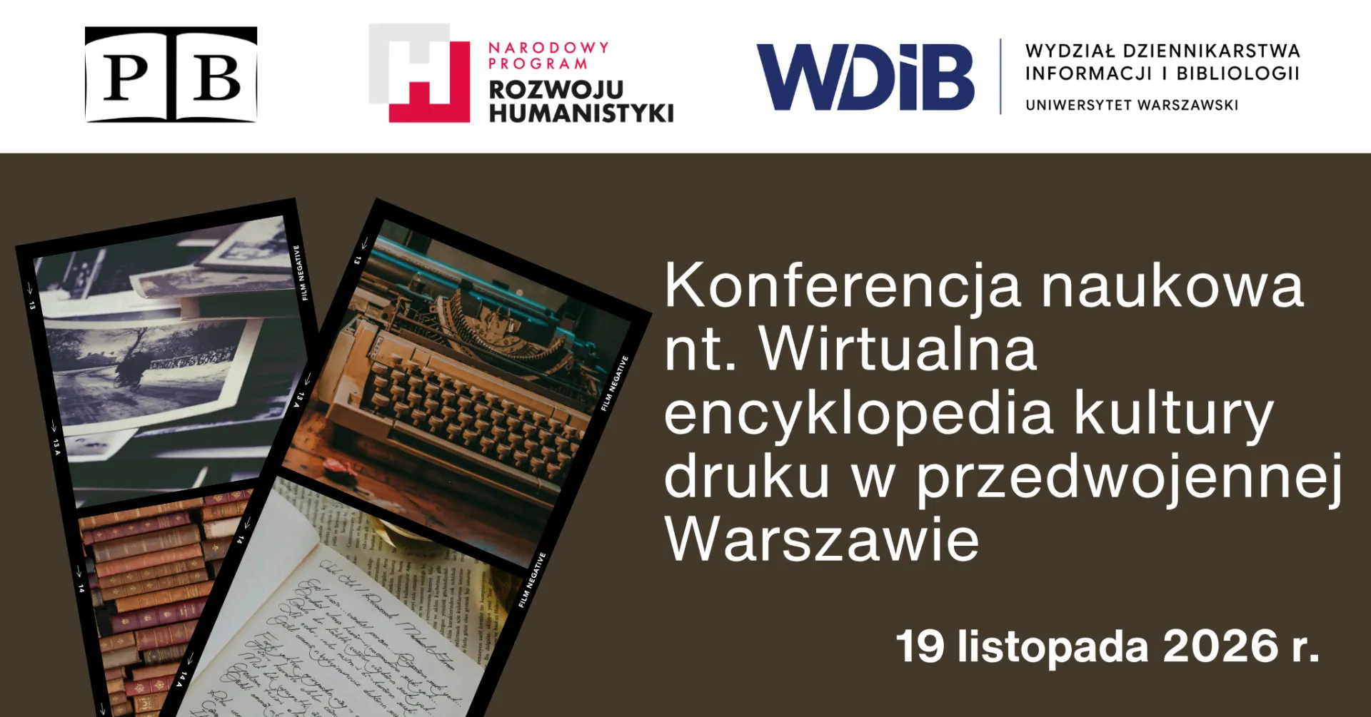 Konferencja naukowa nt. Wirtualna encyklopedia kultury druku w przedwojennej Warszawie