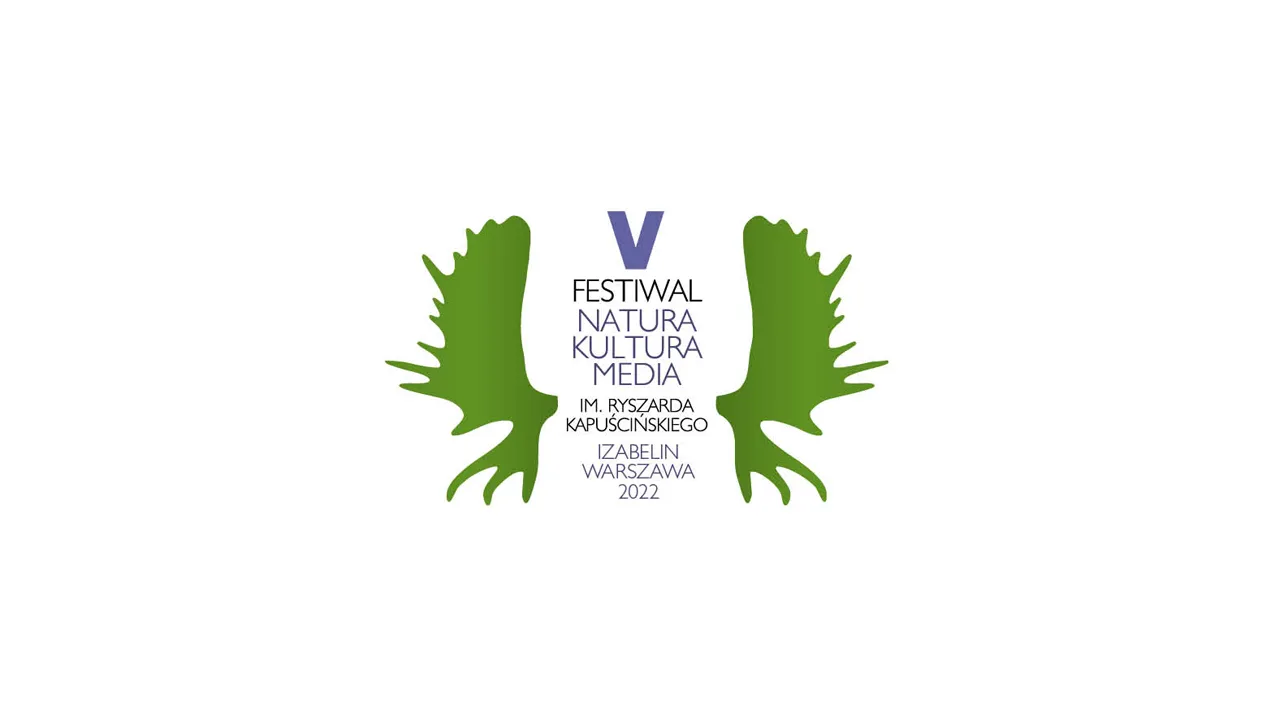Piąta edycja festiwalu „Natura, kultura, media im. Ryszarda Kapuścińskiego”